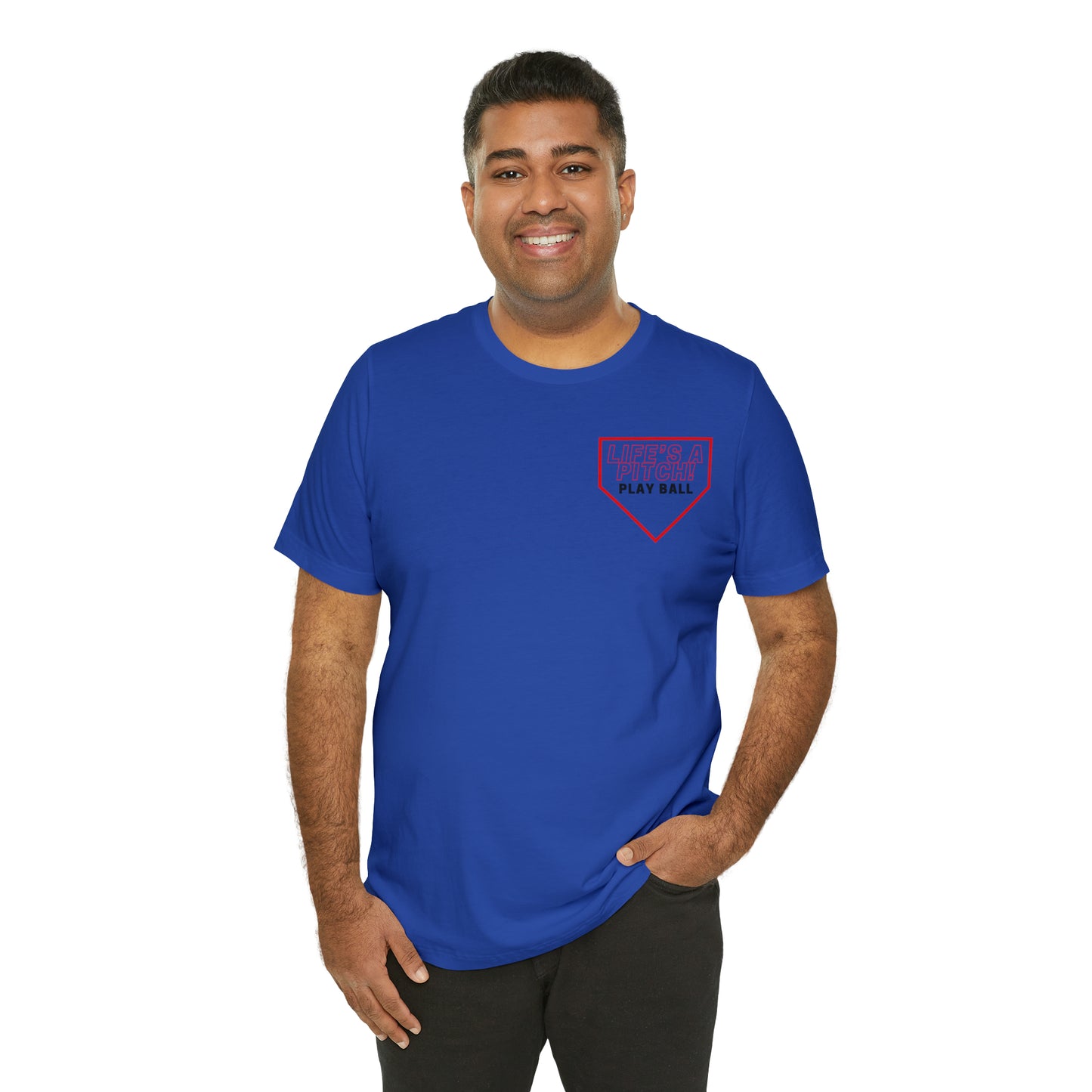 Life’s A Pitch, Play Ball Shirt