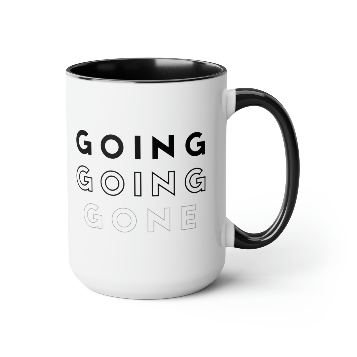 The “Going Going Gone” Large Coffee Mug, 15oz