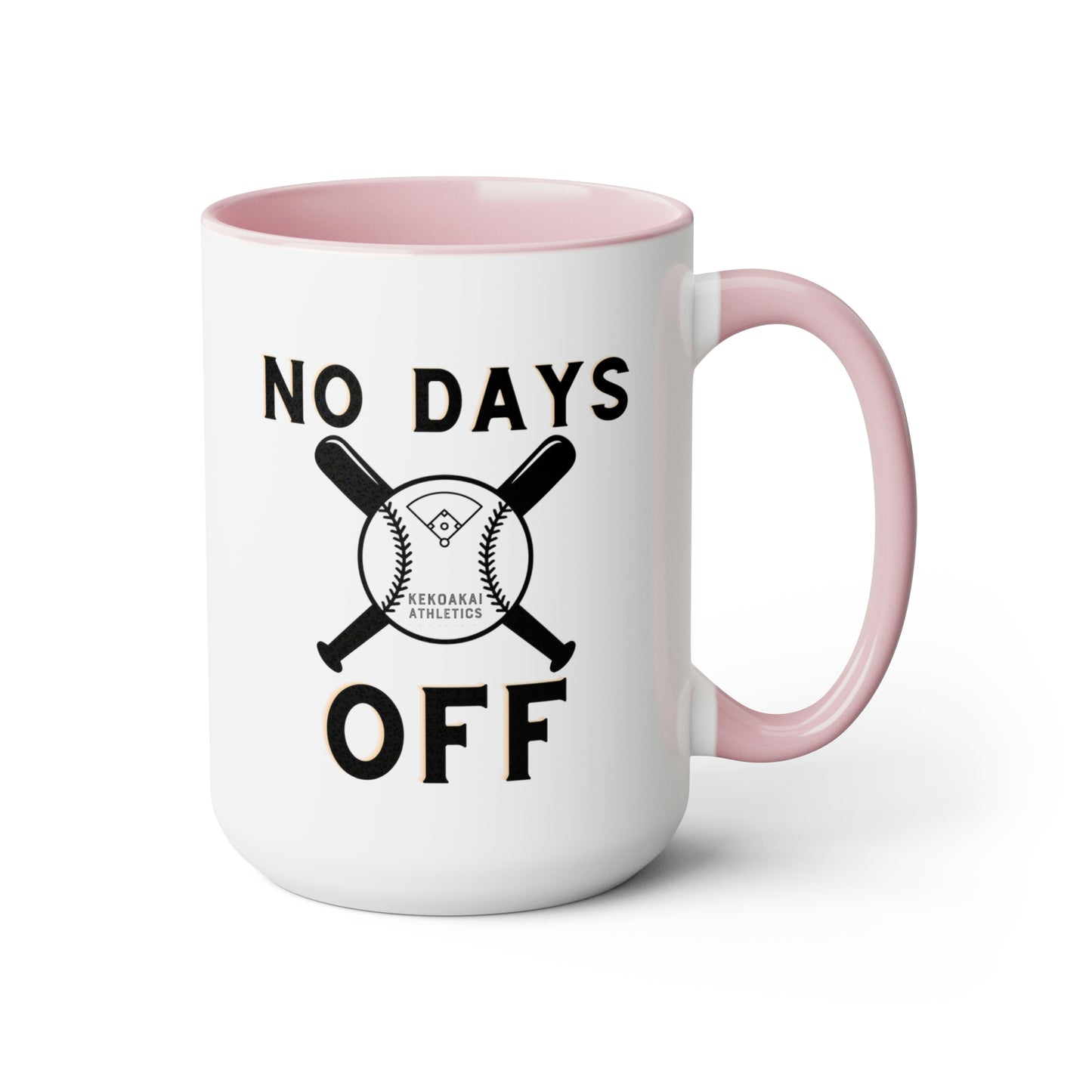 The “No Days Off” Large Coffee Mug, 15oz