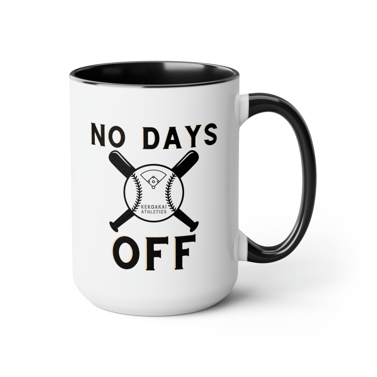 The “No Days Off” Large Coffee Mug, 15oz