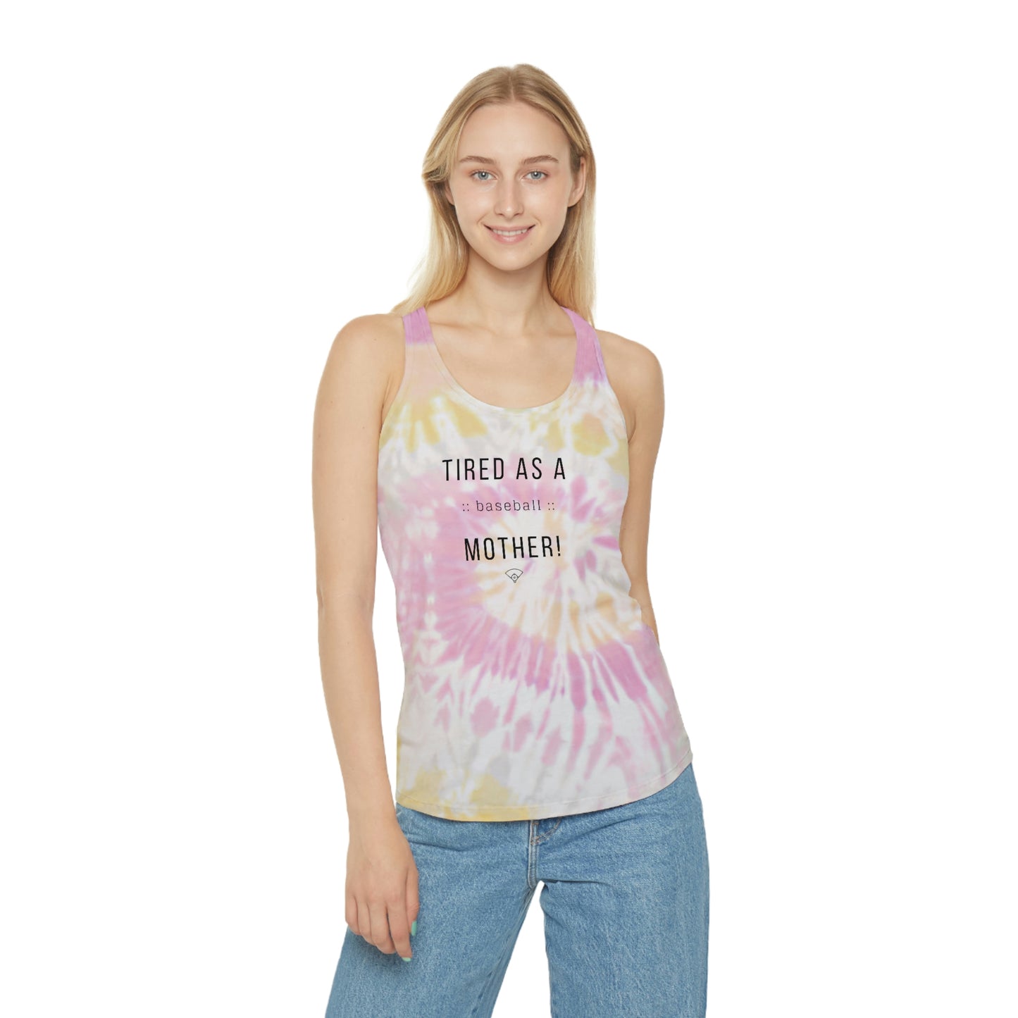 The “Tired As A Baseball Mother” Tie Dye Racerback Tank Top