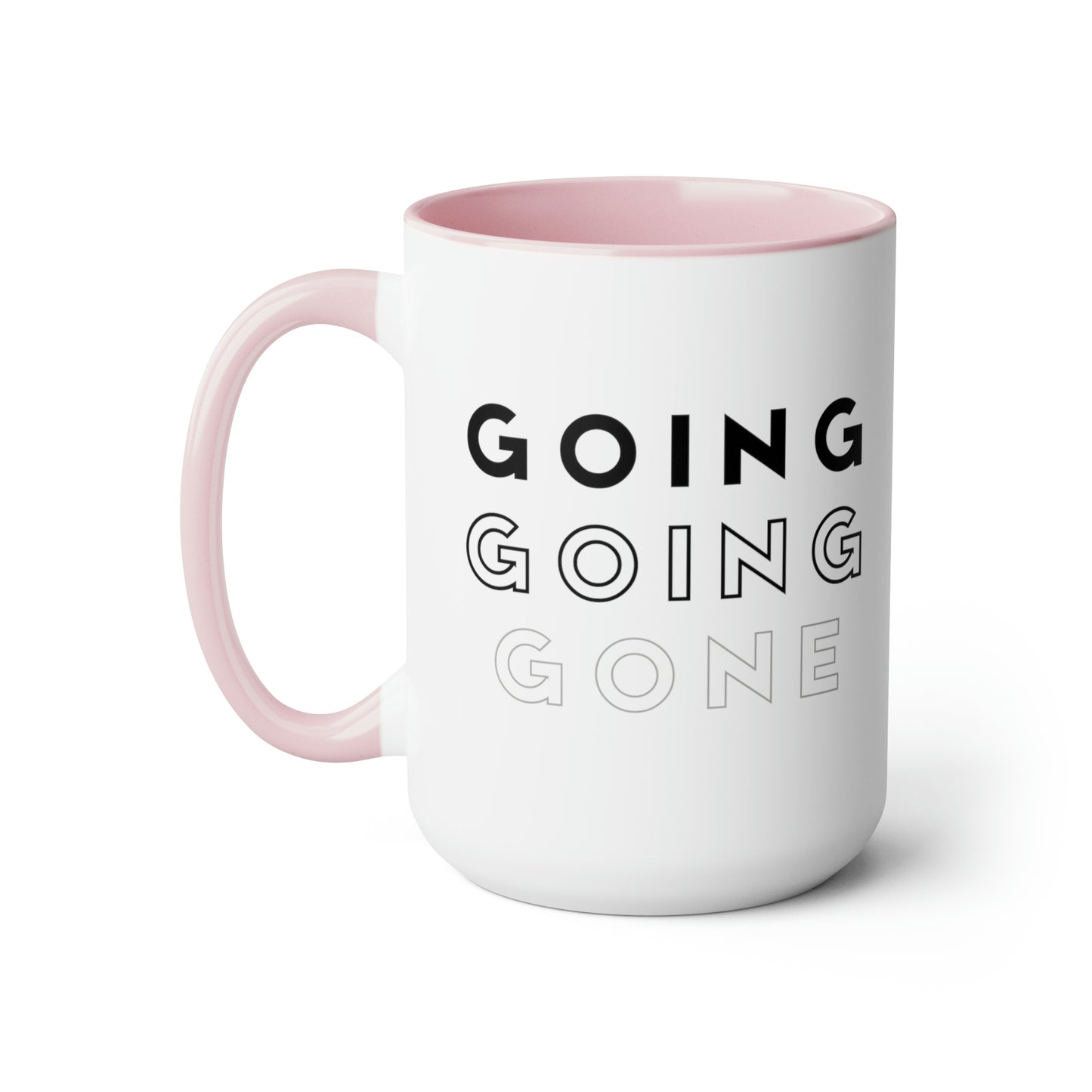 The “Going Going Gone” Large Coffee Mug, 15oz