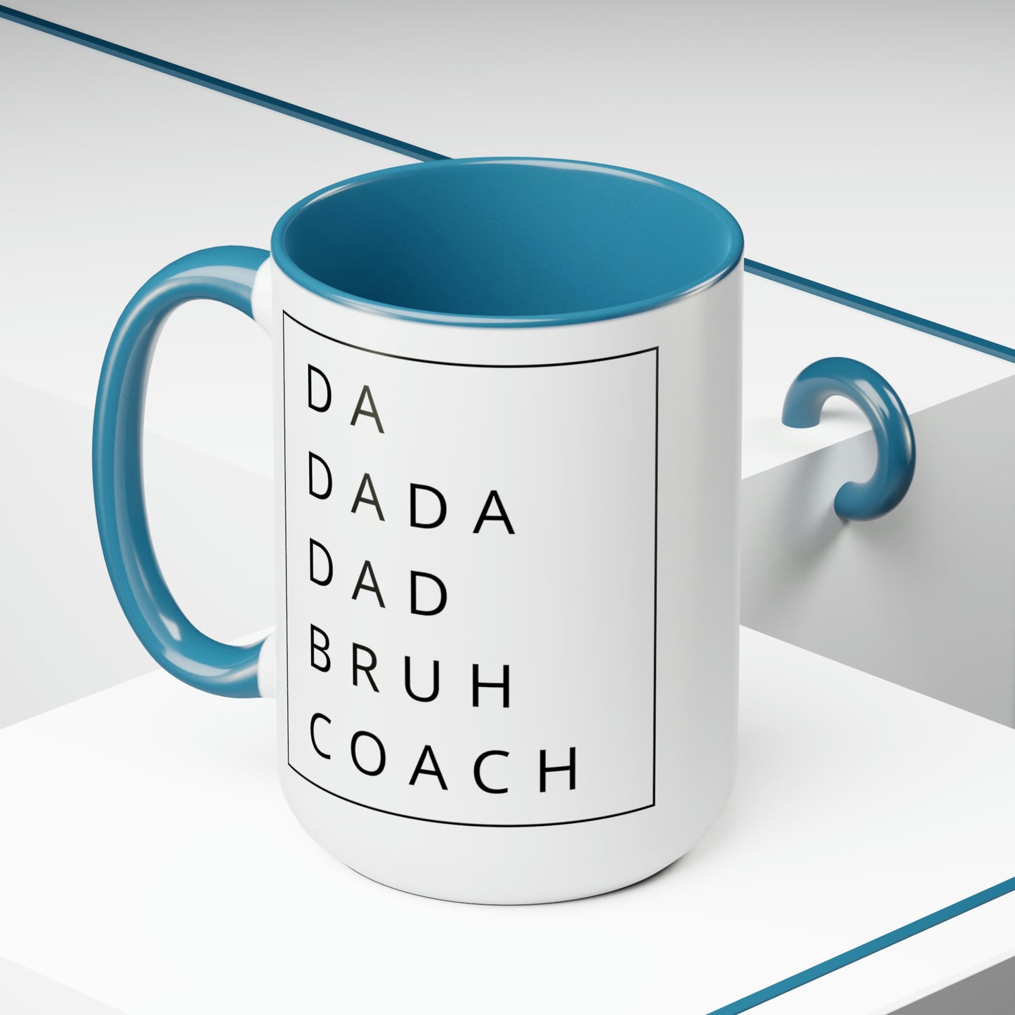 The “Da Dada Dad Bruh Coach” Large Coffee Mug, 15oz